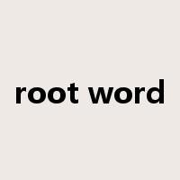 root word是什么意思
