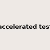 accelerated test是什么意思