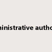 administrative authority是什么意思