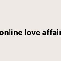 online love affair是什么意思