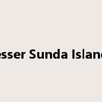 Lesser Sunda Islands是什么意思