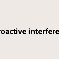 retroactive interference是什么意思