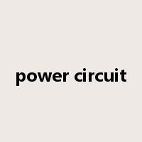 power circuit是什么意思