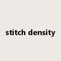 stitch density是什么意思