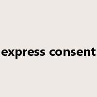express consent是什么意思