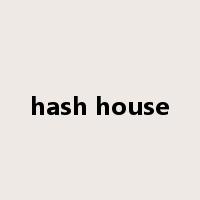 hash house是什么意思