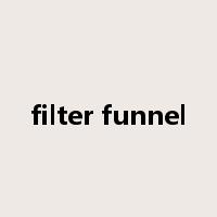 filter funnel是什么意思