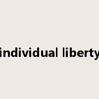 individual liberty是什么意思