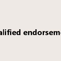 qualified endorsement是什么意思