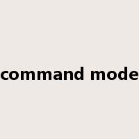 command mode是什么意思