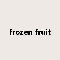 frozen fruit是什么意思
