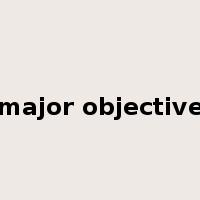 major objective是什么意思
