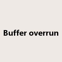 Buffer overrun是什么意思