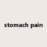 stomach pain是什么意思