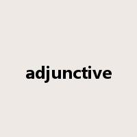 adjunctive是什么意思