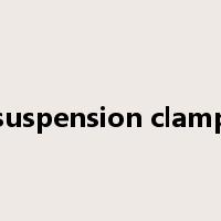 suspension clamp是什么意思