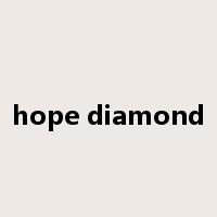 hope diamond是什么意思