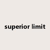 superior limit是什么意思