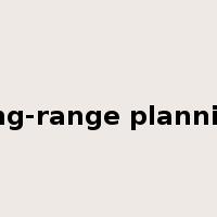 long-range planning是什么意思