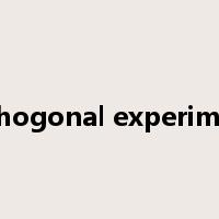 orthogonal experiment是什么意思