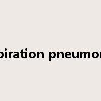aspiration pneumonia是什么意思