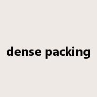 dense packing是什么意思
