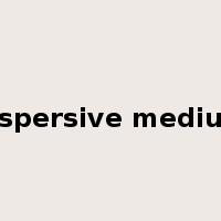 dispersive medium是什么意思
