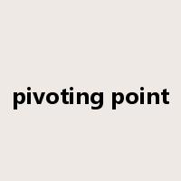 pivoting point是什么意思