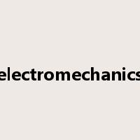 electromechanics是什么意思