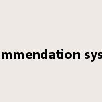 recommendation system是什么意思