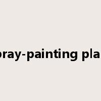 spray-painting plant是什么意思