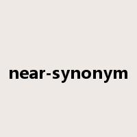 near-synonym是什么意思