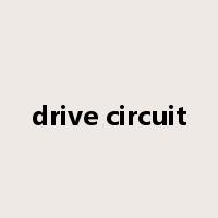 drive circuit是什么意思