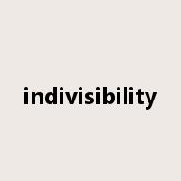 indivisibility是什么意思