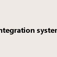 integration system是什么意思