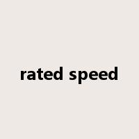 rated speed是什么意思