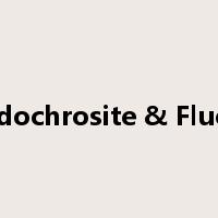 Rhodochrosite & Fluorite是什么意思