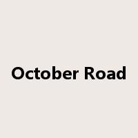 October Road是什么意思