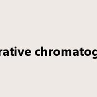 preparative chromatography是什么意思