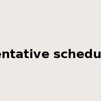 tentative schedule是什么意思
