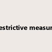 restrictive measure是什么意思