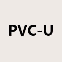 PVC-U是什么意思