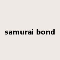 samurai bond是什么意思