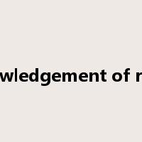 acknowledgement of receipt是什么意思
