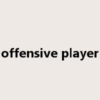 offensive player是什么意思