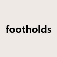 footholds是什么意思