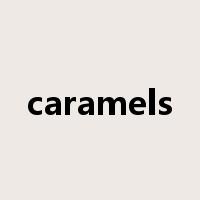 caramels是什么意思