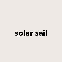 solar sail是什么意思