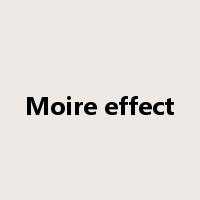 Moire effect是什么意思