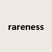 rareness是什么意思